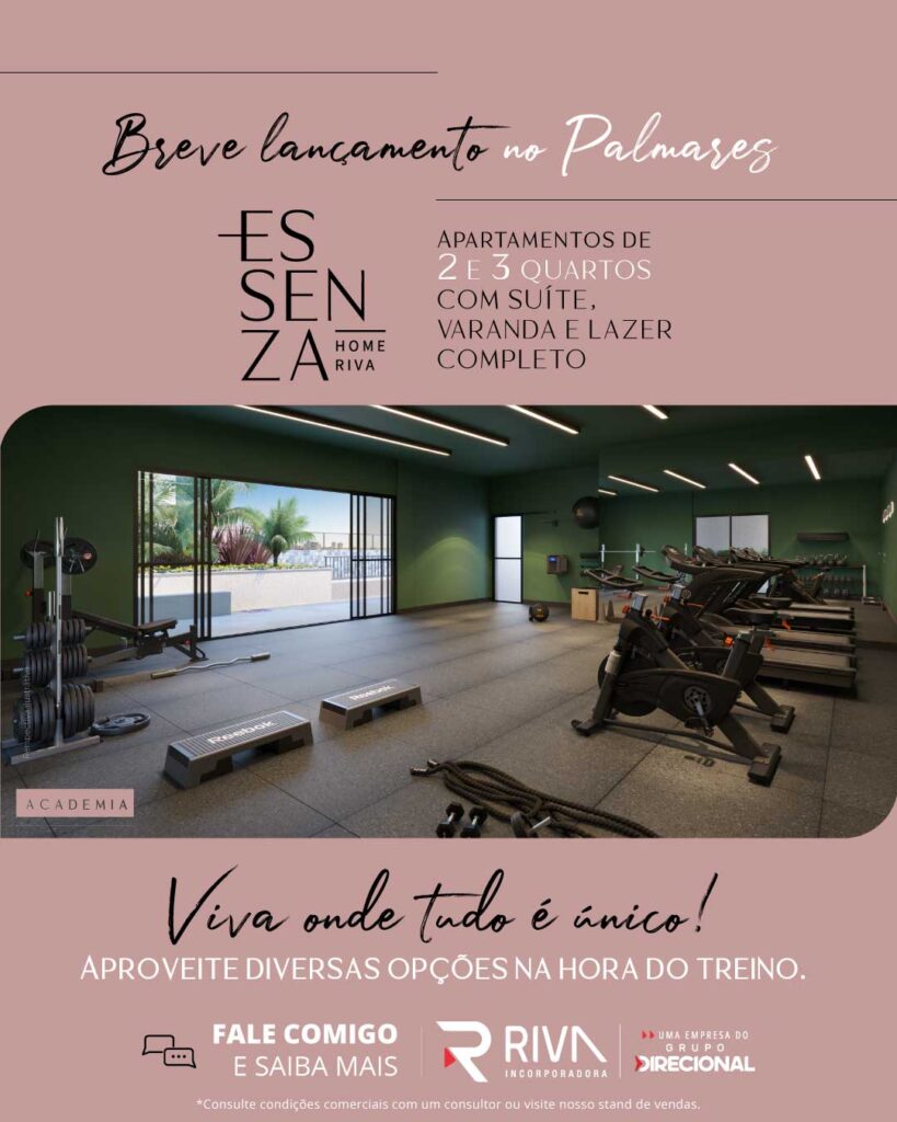 Breve lançamento Essenza - Home Riva - Academia
